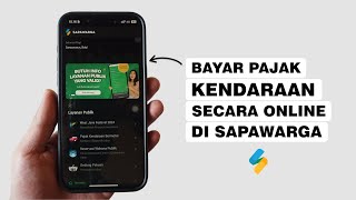 Cara Membayar Pajak Kendaraan Bermotor Lewat Aplikasi Sapawarga