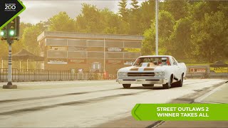 Street Outlaws 2 Winner Takes All