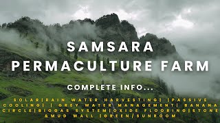 WELCOME TO OUR PERMACULTURE PARADISE: SAMSARA PERMACULTURE FARM