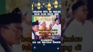 Tanggapan Buya Abi Maulanakalau Allah diatas Arsy