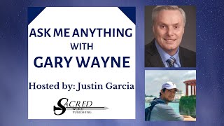 Ask Me Anything with Gary Wayne Episode 9