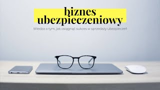 BU54: JAK ODNALEŹĆ SIĘ W SPRZEDAŻY ZDALNEJ UBEZPIECZEŃ, PRAKTYCZNYCH WSKAZÓWEK UDZIELA KASIA PILCZUK