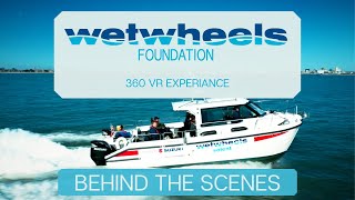 Wetwheels 360 VR Experience - BEHIND THE SCENES