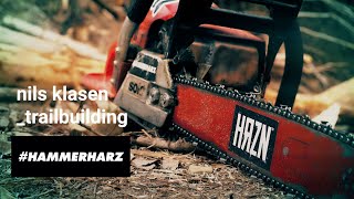 Hammerharz - Nils Klasen - Trailbuilding - Einfach #hrzn