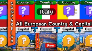 All European Country And Capitals | Comparison