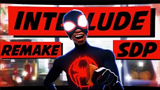 Spider Man "Miles Morales" - SDP Interlude Edit Remake (+free project file) !