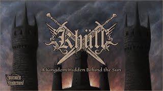 Khüll - A Kingdom Hidden Behind the Sun | Epic Black Metal - Official Single