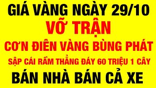 Giá vàng hôm nay ngày 29/10/2024 / giá vàng 9999 hôm nay / giá vàng 9999 mới/ bảng giá vàng 9999 24k