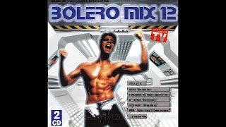 Bolero Mix 12 - CD1 (1995)