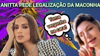 ANTÔNIA FONTINELLE ARRASA ANITTA POR APOIO A LULA E PEDIDO DE LEGALIZAÇÃO DA MACONHA🔥Famosos Adeptos