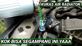 CARA GANTI AIR COOLANT RADIATOR MOBIL CALYA SIGRA