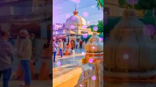 👑👑Ajmer Sharif  Dargah👑🌹🥀🌹🌹🥀