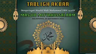 MAULID NABI 1446H Masjid Miftahussalaam RT 020 Graha Indah Balikpapan Utara