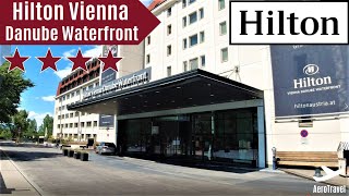 HILTON VIENNA DANUBE WATERFRONT REVIEW | 4 STAR HOTEL | HILTON HONORS GOLD | ULTRA HD