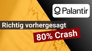 80 % CRASH richtig vorhergesagt! Palantir Aktie