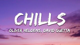 Oliver Heldens, David Guetta, FAST BOY - Chills (Feel My Love) [Lyrics]