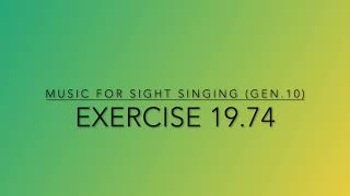 Exercise 19.74 - Music for Sight Singing