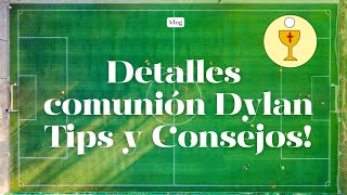 DETALLES COMUNIÓN DYLAN 🕊️TIPS Y CONSEJOS..