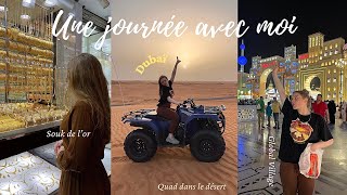 Une journée avec moi à Dubaï vlog🏜 part 3 | Souk de l’or, quad désert, global village - day with me