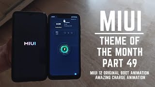 Miui 11 best theme of the month part 49 | Miui 12 original boot animation | charge animation | hindi