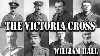 The Victoria Cross: William Hall