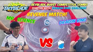 The Dragon King VS Mr. Science pt.2 | Beyblade Burst Competitive Exhibition Match ベイブレードバースト