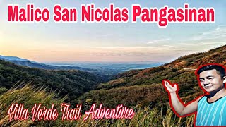 Malico San Nicolas Pangasinan| Villa Verde Trail Adventure