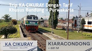 BANDUNG - PURWAKARTA HANYA 15.000 ! | Trip KA CIKURAY Dengan Tarif Khusus Bandung - Purwakarta