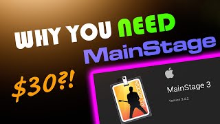 Why You Need Apple MainStage In Addition To Your DAW