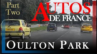 Autos de France part 2 - Oulton Park featuring parade lap, Renault 5 GT Turbo, R19 16 valve and more