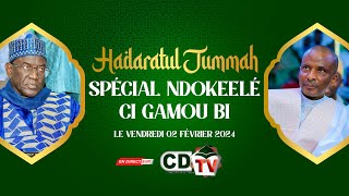 SPECIAL KHADARA DJOUMA NDOKKEL CI TAKHAWAY YI CI GAMOU CHERIF IBRAHIMA AIDARA TIDJANI