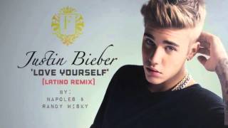 Justin Bieber 'Love Yourself' Latino Remix