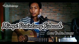 Al Arifin - Mimpi Parintang Rusuah (Cover Hasbie Arregar)