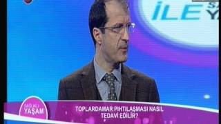 Bacak damar tıkanmasında anjiyo tedavisi sağlıklı yaşam programı