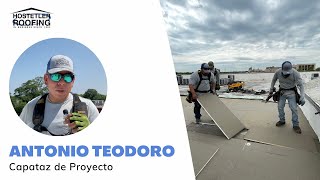 Entrevista a Antonio Teodoro, Capataz de Proyecto de Techado Comercial