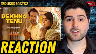 Dekhha Tenu - REACTION!!! | Mr. & Mrs. Mahi | Rajkummar Rao | Janhvi Kapoor