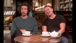 Adam Driver and Channing Tatum talk playing brothers