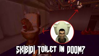 Skibidi toilet in DOOM?