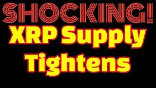 SHOCKING! XRP Supply needs help!