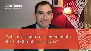 Will Infrastructure Improvements Benefit Climate Initiatives?