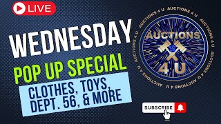 Wednesday Afternoon POP UP Clothes, Dept 56, Toys and More 5:00pm Eastern