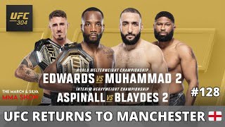 UFC RETURNS TO MANCHESTER 🏴󠁧󠁢󠁥󠁮󠁧󠁿 | #UFC304 PREVIEW