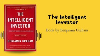 The Intelligent Investor Book Summary | Key Lessons & Strategies for Successful Investing