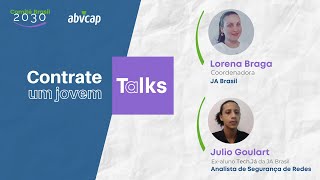 Contrate um Jovem Talks | Com Junior Achievement