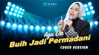 BUIH JADI PERMADANI - Ayu Lia KDI | Dangdut Koplo [Official Music Video]