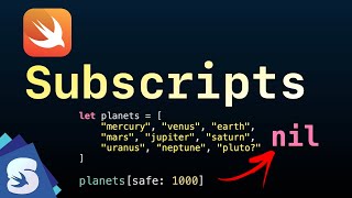 How to use Subscripts in Swift: Explained with Examples