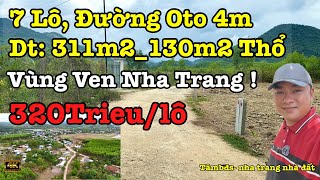 Quá Rẻ Cho 7 Lô Đất Thổ Cư Ven Nha Trang Rộng 311m2 Có Sẵn 130m2 thổ mà chỉ 320tr/lô, bds nha trang