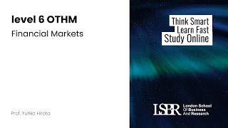 LSBR UK - Level 6 Othm Financial Markets