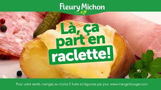 Là ça part en raclette - jambon Fleury Michon