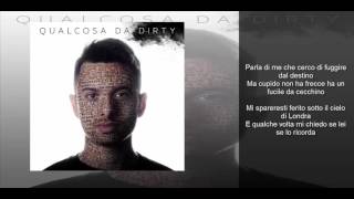 DIRTY feat. SHADE - Un'altra puntata (Lyrics)